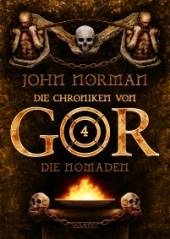 Die Chroniken von Gor 04: Die Nomaden, John Norman