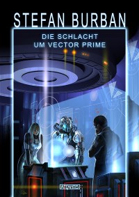 Das gefallene Imperium 02: Die Schlacht um Vector Prime, Stefan Burban